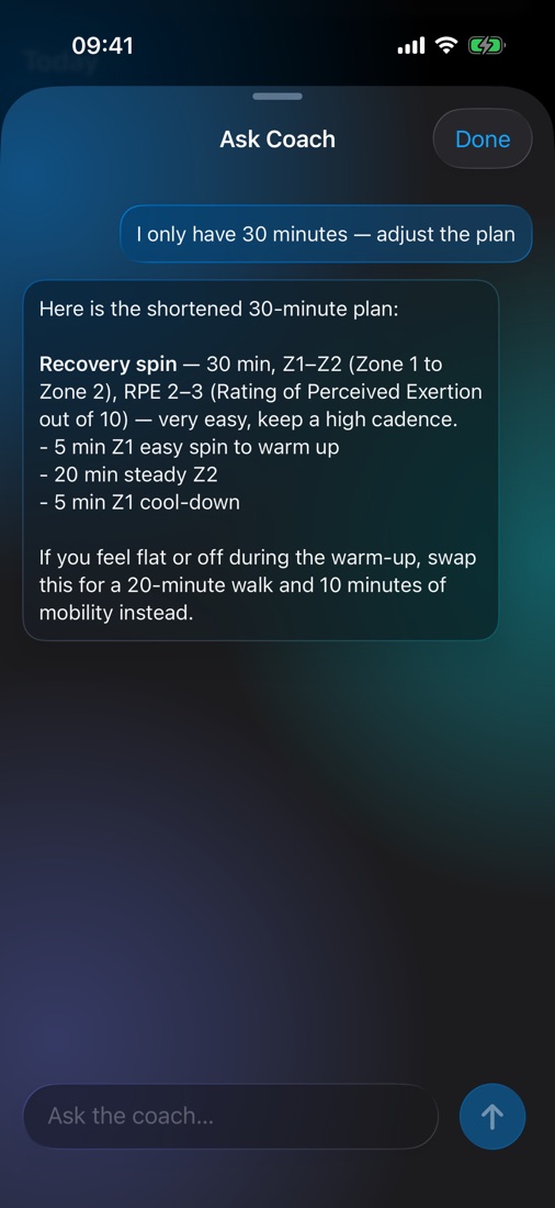 Ask Coach: the athlete writes 'I only have 30 minutes — adjust the plan' and the coach replies with a 30-minute recovery spin — 5 minutes Z1 warm-up, 20 minutes steady Z2, 5 minutes Z1 cool-down — or a 20-minute walk and mobility if they feel off.